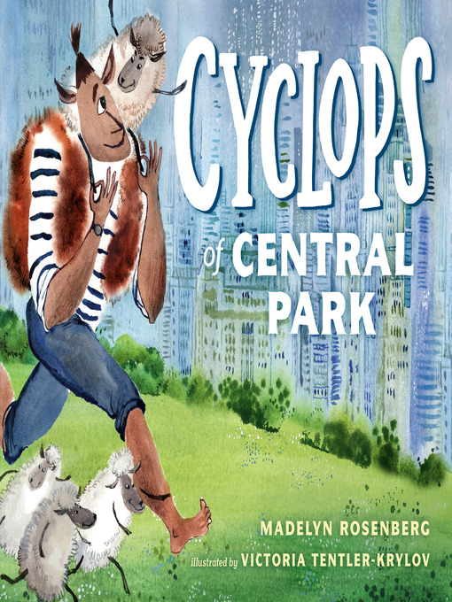 Title details for Cyclops of Central Park by Madelyn Rosenberg - Wait list